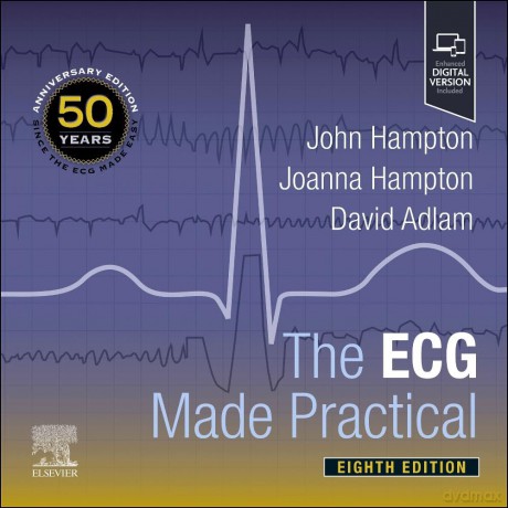 The ECG Made Practical - John Hampton DM MA DPhil FRCP FFPM FESC [KSIĄŻKA]