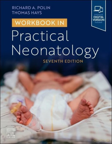 Workbook in Practical Neonatology - Richard Polin MD [KSIĄŻKA]