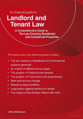 Emerald Guide to Landlord and Tenant Law - Residential and Commercial Property: Revised Edition - John McQueen [KSIĄŻKA]