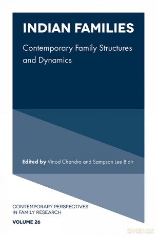 Indian Families: Contemporary Family Structures and Dynamics: 26 (Contemporary Perspectives in Family Research, 26) - Vinod Chandra [KSIĄŻKA]