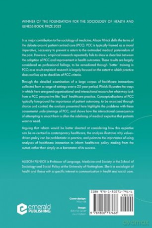 Reconsidering Patient Centred Care: Between Autonomy and Abandonment - Alison Pilnick [KSIĄŻKA]