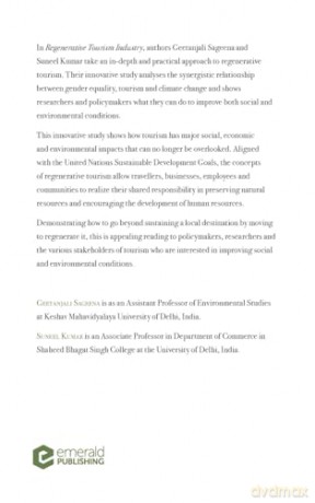 Regenerative Tourism Industry: Pathways to Sustainability Amid Gender and Environmental Challenges (New Perspectives in Tourism and Hospitality Management) - Geetanjali Sageena [KSIĄŻKA]