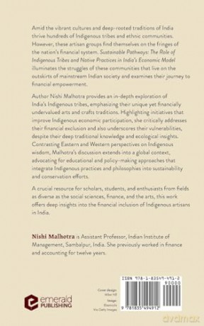 Sustainable Pathways: The Role of Indigenous Tribes and Native Practices in India's Economic Model - Nishi Malhotra [KSIĄŻKA]