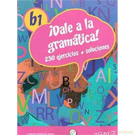Dale a la gramatica!: Libro + CD-audio/MP3 B1 - Gonzalez Carlos Seara [KSIĄŻKA]
