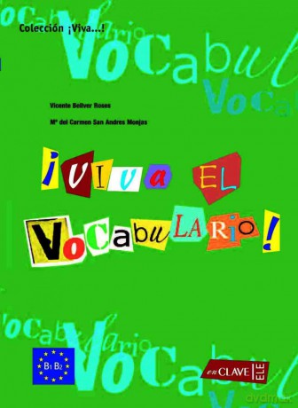 Viva el vocabulario!: Intermedio (B1-B2) - Bellver Vicente Roses [KSIĄŻKA]