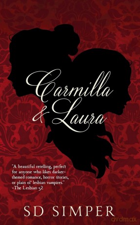 Carmilla and Laura - S D Simper [KSIĄŻKA]