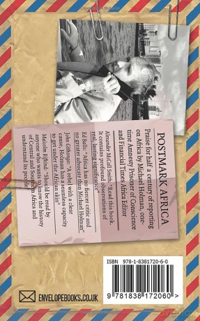 Postmark Africa: Half a Century as a Foreign Correspondent - Michael Holman [KSIĄŻKA]
