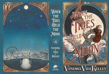 When the Tides Held the Moon - Venessa Vida Kelley [KSIĄŻKA]