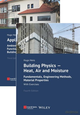Building Physics and Applied Building Physics, 2 Volumes - Hugo S. L. Hens [KSIĄŻKA]