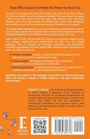 The Healthy Office: Turning Workspaces into Happiness and Success Spaces - Ninad Tipnis [KSIĄŻKA]