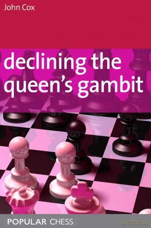 Declining the Queen's Gambit (Everyman Chess) - John Cox [KSIĄŻKA]