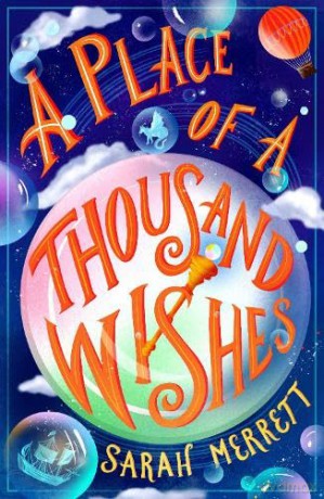 A Place of a Thousand Wishes - Sarah Merrett [KSIĄŻKA]