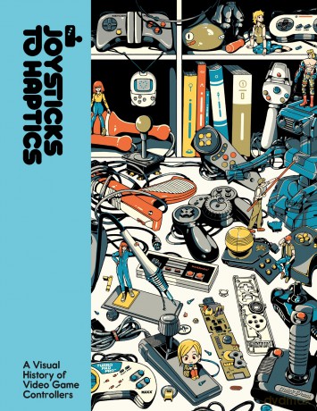 Joysticks to Haptics: A comprehensive celebration of video game controllers from indie journal publisher Lost In Cult. Perfect for gamers and - Lost in Cult [KSIĄŻKA]