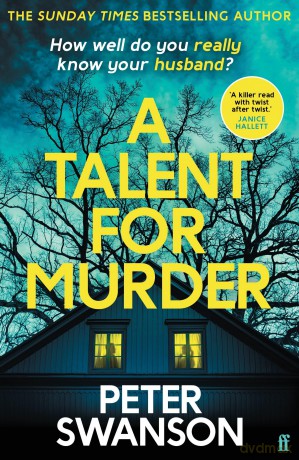 A Talent for Murder: This summer's must-read psychological thriller - Peter Swanson [KSIĄŻKA]