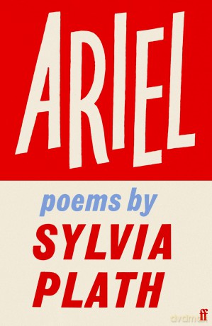 Ariel - Sylvia Plath [KSIĄŻKA]