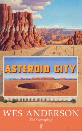 Asteroid City - Wes Anderson [KSIĄŻKA]