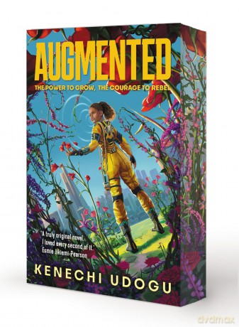 Augmented: A thrilling YA sci-fi packed with romance and rebellion for fans of Uglies and Iron Widow - Kenechi Udogu [KSIĄŻKA]
