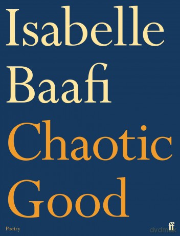 Chaotic Good - Isabelle Baafi [KSIĄŻKA]