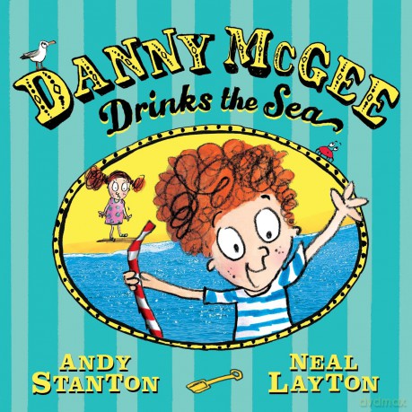 Danny McGee Drinks the Sea - Andy Stanton [KSIĄŻKA]