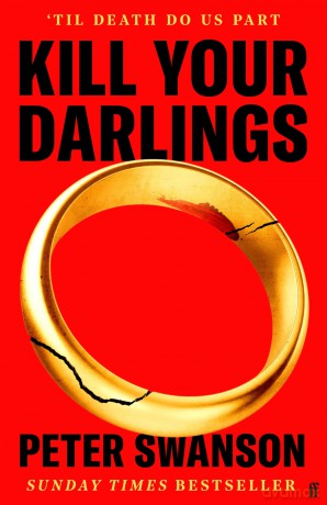 Kill Your Darlings: A Stylist Unmissable Summer Thriller - Peter Swanson [KSIĄŻKA]