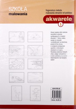 Szkoła malowania. Akwarele. Tom 1 [KSIĄŻKA]