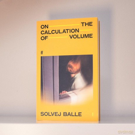 On the Calculation of Volume I: Shortlisted for the International Booker Prize 2025 - Solvej Balle [KSIĄŻKA]