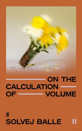 On the Calculation of Volume II: 'Impossible to put down.' Kate Briggs - Solvej Balle [KSIĄŻKA]