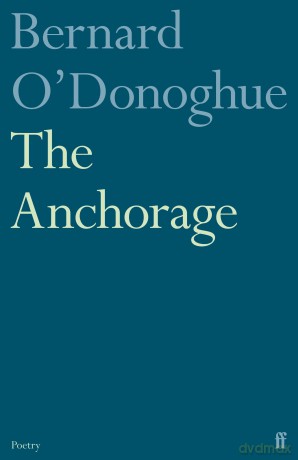 The Anchorage - Bernard O'Donoghue [KSIĄŻKA]