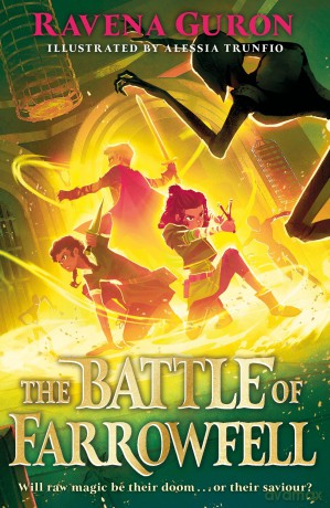 The Battle of Farrowfell (The Thief of Farrowfell) - Ravena Guron [KSIĄŻKA]