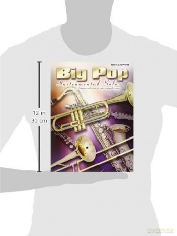Big Pop Instrumental Solos (Alto Saxophone) - Various [KSIĄŻKA]