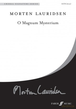 O Magnum Mysterium (Mixed Voice Choir) (Choral Signature Series) - Morten Lauridsen [KSIĄŻKA]