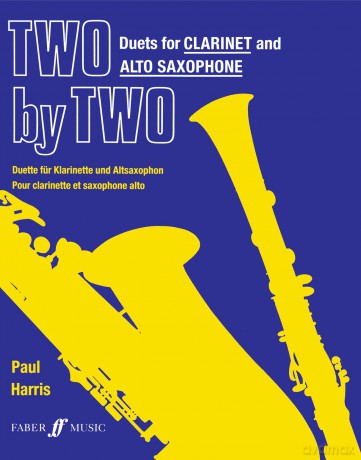 Two by Two (clarinet and alto saxophone): Mixed Ability Duets for Clarinet and Alto Saxophone (Two Thumbs Up!) - Various [KSIĄŻKA]