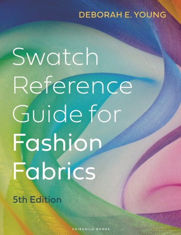 Swatch Reference Guide for Fashion Fabrics: Bundle Book + Studio Access Card - Deborah E. Young [KSIĄŻKA]
