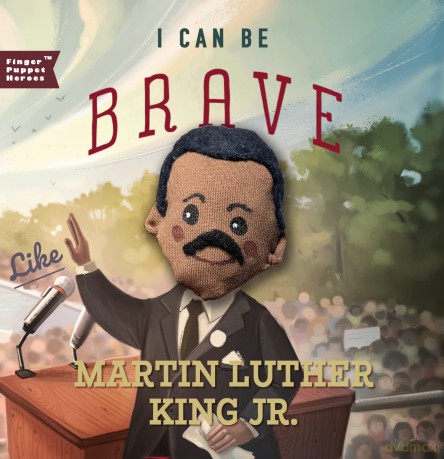 I Can Be Brave Like Martin Luther King Jr. (Finger Puppet Heroes) - Familius [KSIĄŻKA]