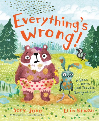 Everything's Wrong!: A Bear, a Hare, and Trouble Everywhere (A Bear and Hare Book) - Jory John [KSIĄŻKA]