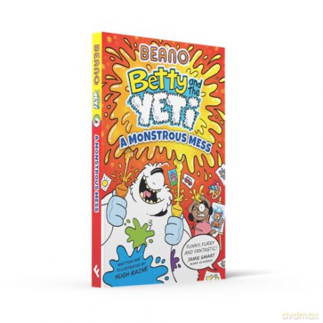 Beano Betty and the Yeti: A Monstrous Mess: Book 2 of the new official Beano children's illustrated funny graphic novel series - perfect for kids aged 6, 7, 8, 9, and 10! - Beano [KSIĄŻKA]