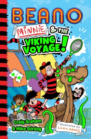 Beano: Minnie and the Viking Voyage: Book 9 in the funny official Beano illustrated fiction series for children - perfect for kids aged 7, 8, 9 and 10 - brand new for 2025 (Beano Fiction) - Beano [KSIĄŻKA]