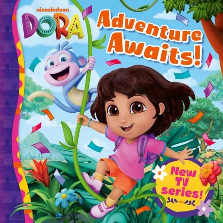 Dora Adventure Awaits!: New for 2025! Meet Dora and her friends in this illustrated picture book, perfect for fans of the brand new TV series aged 2, 3, 4, 5, 6! (Dora Picture Book) - DORA [KSIĄŻKA]