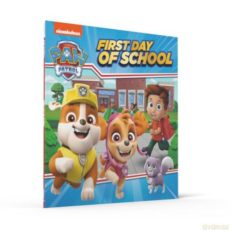 PAW Patrol First Day of School Picture Book: The perfect gift for little PAW Patrol fans starting school! - Paw Patrol [KSIĄŻKA]