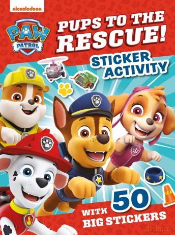 PAW Patrol Pups to the Rescue! Sticker Activity: New sticker book for 2025, including 50 stickers - perfect for young children aged 3, 4, 5, 6 and up! - Paw Patrol [KSIĄŻKA]