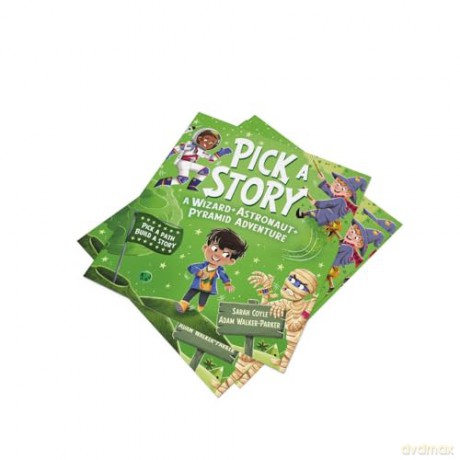 Pick a Story: A Wizard Astronaut Pyramid Adventure: The brand new interactive illustrated picture book adventure for children where YOU choose the story! - Sarah Coyle [KSIĄŻKA]