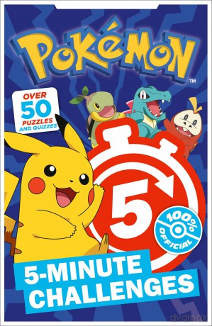Pokémon 5-Minute Challenges: New for 2025! Packed with fun activities and tricky puzzles for children and fans of the popular TV show aged 5, 6, 7, 8, 9! - Pokémon [KSIĄŻKA]