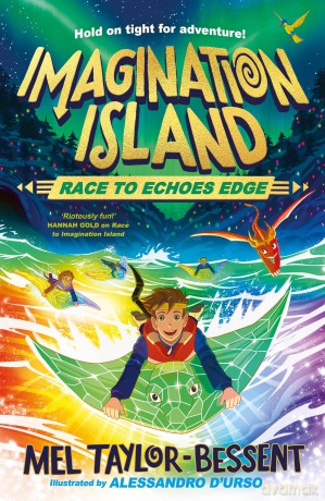 Race to Echoes Edge: New for 2025, the second title in the thrilling illustrated collectable fantasy action adventure book, perfect for readers aged 8-12!: Book 2 (Imagination Island) - Mel Taylor-Bessent [KSIĄŻKA]