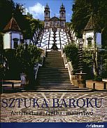 Sztuka Baroku. Architektura - Rzeźba - Malarstwo - Rolf Toman (red.) [KSIĄŻKA]