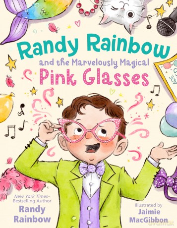 Randy Rainbow and the Marvelously Magical Pink Glasses - Randy Rainbow [KSIĄŻKA]
