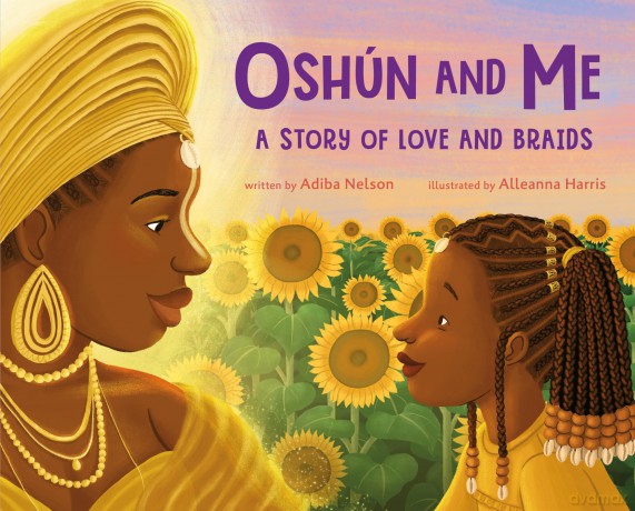 Oshún and Me: A Story of Love and Braids - Adiba Nelson [KSIĄŻKA]