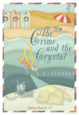 The Crime and the Crystal: 3 (Andrew Basnett, 3) - E.X. Ferrars [KSIĄŻKA]