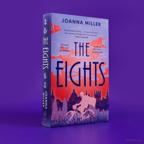The Eights: The captivating debut historical novel following the first women to study at Oxford University - Joanna Miller [KSIĄŻKA]