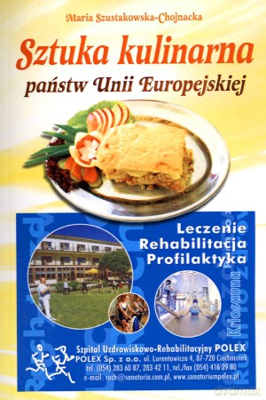 Sztuka kulinarna państw Unii Europejskiej [KSIĄŻKA]