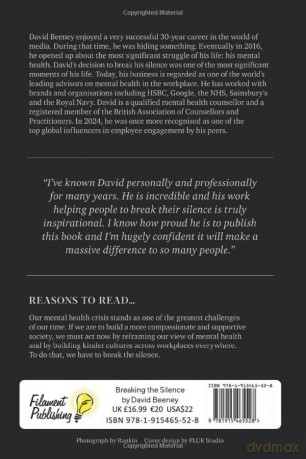 Breaking the Silence: How one man turned his battles with mental health into a crusade to help millions of others - David Beeney [KSIĄŻKA]